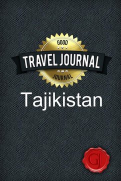 Travel Journal Tajikistan - Journal, Good