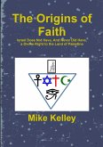 The Origins of Faith