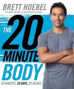 The 20-Minute Body - Hoebel, Brett