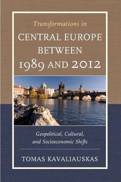 Transformations in Central Europe between 1989 and 2012 - Kavaliauskas, Tomas