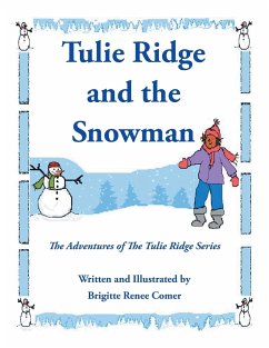 Tulie Ridge and the Snowman - Comer, Brigitte Renee
