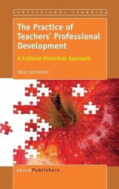 The Practice of Teachers' Professional Development - Grimmett, Helen