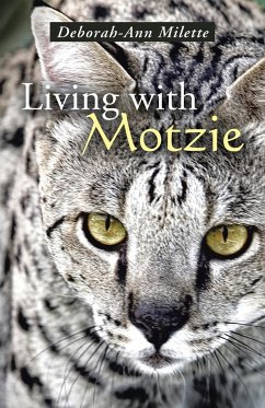 Living with Motzie - Milette, Deborah-Ann