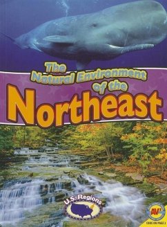 The Natural Environment of the Northeast - Wiseman, Blaine