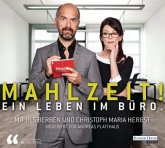 Mahlzeit! Ein Leben im Büro., 1 Audio-CD Mahlzeit! Ein Leben im Büro., 1 Audio-CD