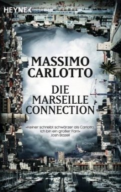 Die Marseille-Connection - Carlotto, Massimo