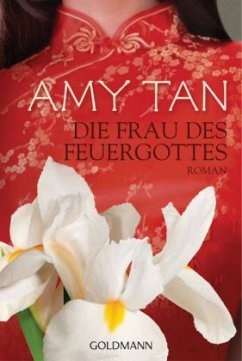 Die Frau des Feuergottes - Tan, Amy