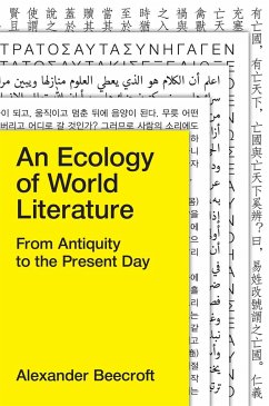 An Ecology of World Literature - Beecroft, Alexander