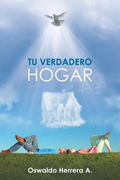 Tu Verdadero Hogar - Herrera a., Oswaldo