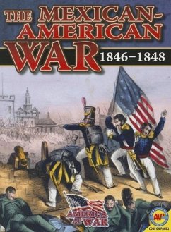 The Mexican-American War - Rose, Simon