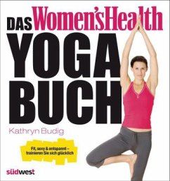 Das Women's Health Yoga-Buch - Budig, Kathryn