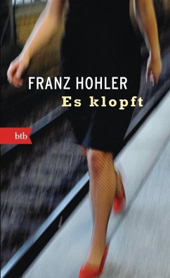 Es klopft - Hohler, Franz