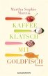 Kaffeeklatsch mit Goldfisch - Bild 1