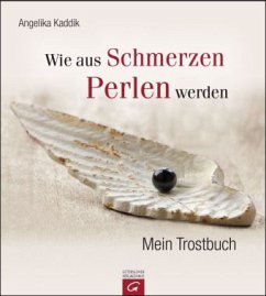 Cover Wie aus Schmerzen Perlen werden