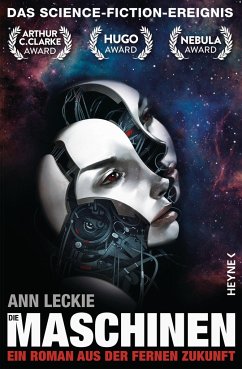 Die Maschinen / Ferne Zukunft Bd.1 - Leckie, Ann