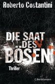 Die Saat des Bösen / Commissario Balistreri Trilogie Bd.2