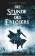 Die Stunde des Erlösers / Thomas Cale... - Bild 1