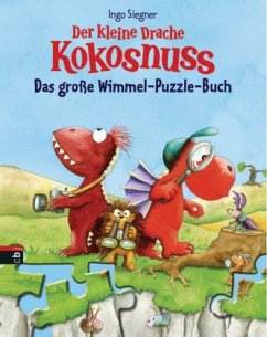 Der kleine Drache Kokosnuss - Das große Wimmel-Puzzle-Buch - Siegner, Ingo