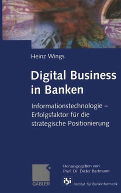 Digital Business in Banken - Wings, Heinz
