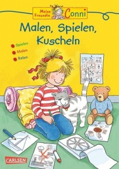 Cover Malen, Spielen, Kuscheln / Conni Gelbe Reihe Bd.18