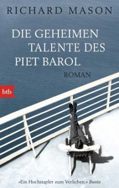 Die geheimen Talente des Piet Barol - Mason, Richard