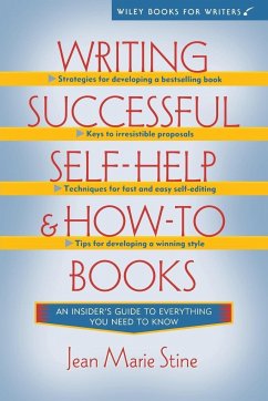 Writing Successful Self-Help and How-To Books - Stine, Jean Marie