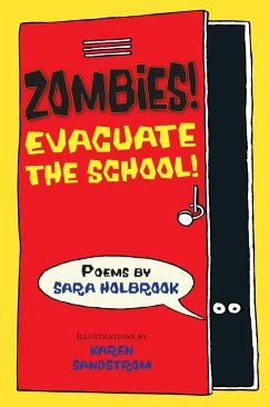 Zombies! Evacuate the School! - Holbrook, Sara E