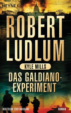 Das Galdiano-Experiment / Covert One Bd.10 - Ludlum, Robert;Mills, Kyle