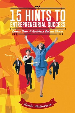 15 Hints to Entrepreneurial Success - Watkis-Porter, Heneka