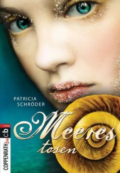 Meerestosen / Meerestrilogie Bd.3 - Schröder, Patricia