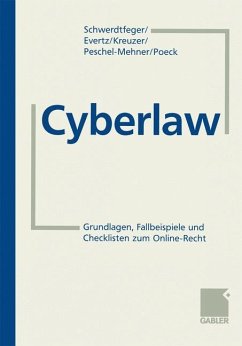 Cyberlaw - Schwerdtfeger, Armin;Evertz, Stephan;Kreuzer, Philipp