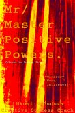 Mr / Master Positive Powers &quote;Wizardry Word Influencer&quote;