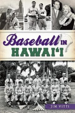 Baseball in Hawai'i - Vitti, Jim