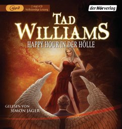 Happy Hour in der Hölle / Bobby Dollar Bd.2 (2 MP3-CDs) - Williams, Tad