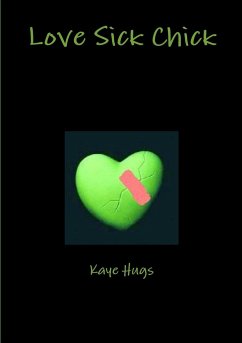 Love Sick Chick - Hugs, Kaye