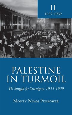 Palestine in Turmoil - Penkower, Monty