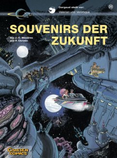 Valerian und Veronique - Souvenirs der Zukunft - Mézières, Jean-Claude;Christin, Pierre