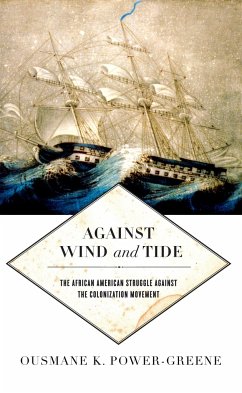 Against Wind and Tide - Power-Greene, Ousmane K