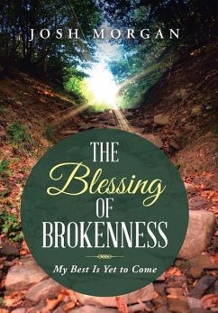 The Blessing of Brokenness