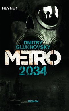 Metro 2034 / Metro Bd.2 - Glukhovsky, Dmitry