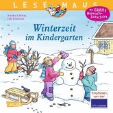 Winterzeit im Kindergarten / Lesemaus Bd.8