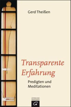 Transparente Erfahrung - Theißen, Gerd