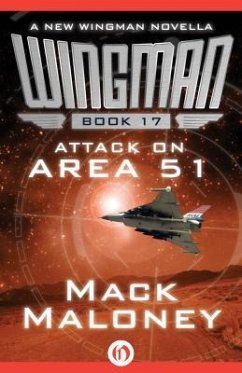 Attack on Area 51 - Maloney, Mack