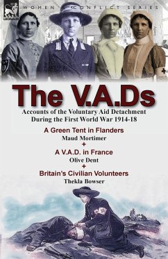 The V.A.Ds - Mortimer, Maud; Dent, Olive; Bowser, Thekla