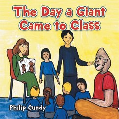 The Day a Giant Came to Class - Cundy, Philip