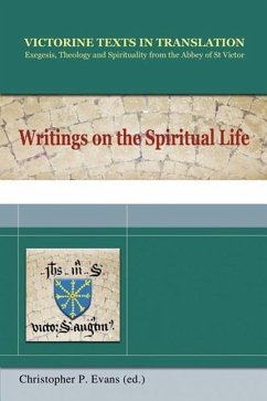 Writings on the Spiritual Life-Victorine Texts in Translation