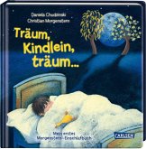 Träum, Kindlein, träum ...