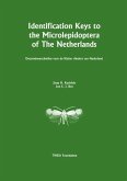 Identification Keys to the Microlepidoptera of the Netherlands: Determineertabellen Voor de Kleine Vlinders Van Nederland