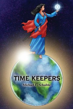 Time Keepers - Schaible, Michael