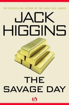 The Savage Day - Higgins, Jack